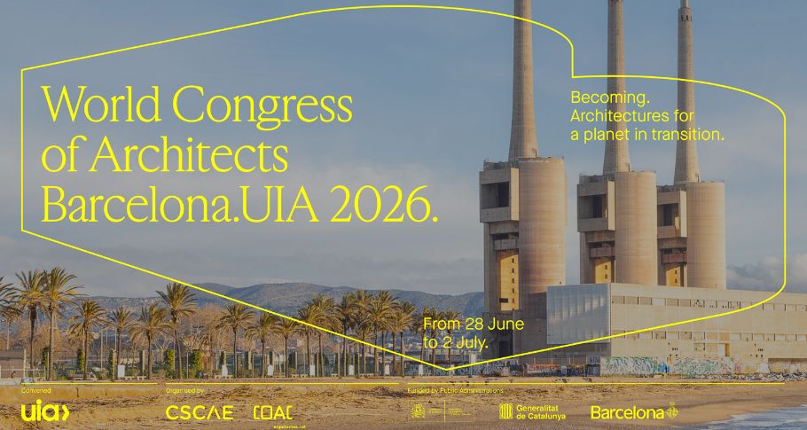 Congresso Mondiale UIA 2026 a Barcellona: architettura e città al centro del dibattito globale